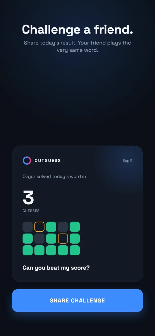 Challenge a friend: a share card reading 'solved today's word in 3 guesses' with a tile grid and 'Can you beat my score?', above a Share Challenge button.
